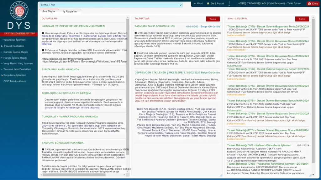 Ticaret Bakanlığı Destek Yönetim Sistemi (DYS) ana sayfası. Kullanıcı giriş yaptıktan sonra karşılaşılan bildirimler, duyurular ve talimatlar sekmesi görüntüleniyor. DYS üzerinden harcama ve ödeme belgelerinin yüklenmesi, e-imza kullanımı ve destek başvuruları hakkında bilgilendirmeler yer alıyor.