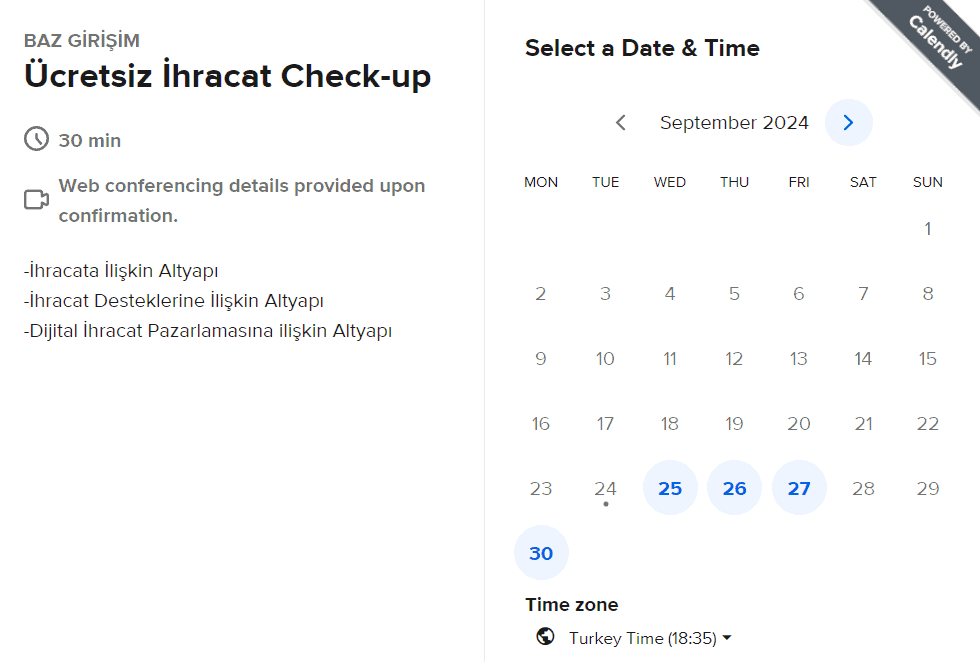 BAZ Girişim'in ücretsiz ihracat check-up randevu ekranı. İhracat altyapısı, ihracat destekleri ve dijital ihracat pazarlamasına ilişkin konular için 30 dakikalık web konferans randevusu alınabiliyor. Randevu seçeneği için takvim görüntüleniyor.