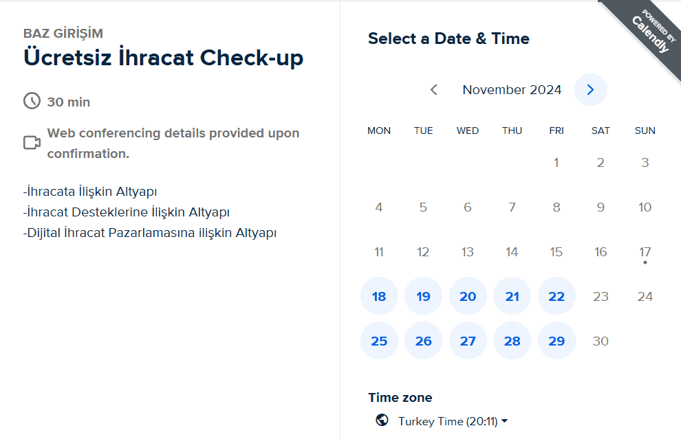 BAZ Girişim'in ücretsiz ihracat check-up hizmetine ait bir takvim ekranı. Takvimde, randevu için uygun tarih ve saatler belirtilmiş.